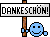 Dankeschön! :dankeschoen: